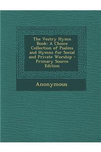 Vestry Hymn Book