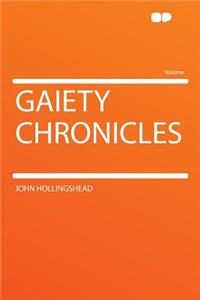 Gaiety Chronicles
