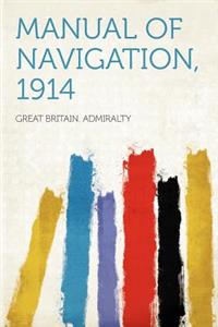 Manual of Navigation, 1914