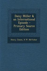 Daisy Miller & an International Episode