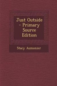 Just Outside