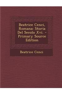 Beatrice Cenci, Romana