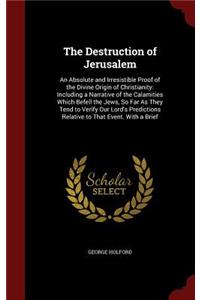 The Destruction of Jerusalem