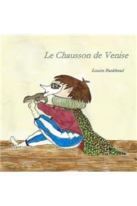 Le Chausson de Venise