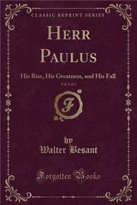 Herr Paulus, Vol. 1 of 3