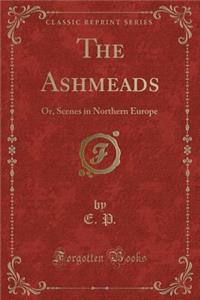 The Ashmeads