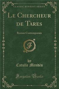 Le Chercheur de Tares