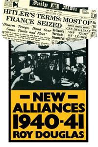 New Alliances 1940-41