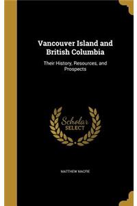 Vancouver Island and British Columbia