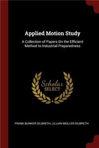 Applied Motion Study