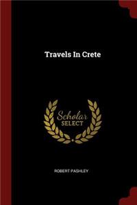 Travels in Crete