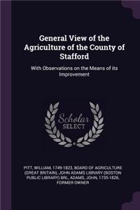 General View of the Agriculture of the County of Stafford