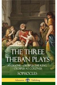 Three Theban Plays