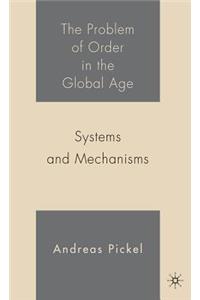 Problem of Order in the Global Age