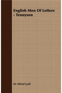 English Men of Letters - Tennyson