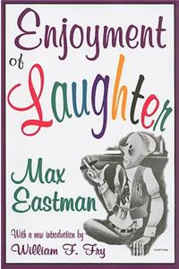 Enjoyment of Laughter