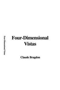 Four-Dimensional Vistas