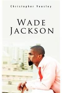 Wade Jackson