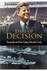 Kennedy and the Cuban Missile Crisis