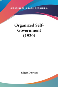 Organized Self-Government (1920)