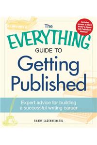 The Everything Guide to Getting Published