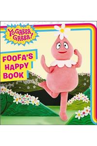 Foofa's Happy Book