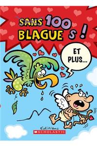 100 Blagues! Et Plus... N° 5