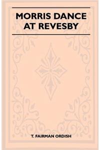 Morris Dance at Revesby (Folklore History Series)