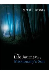 The Life Journey of a Missionary's Son