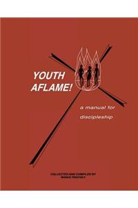 Youth Aflame!