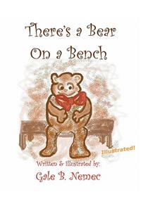 There's A Bear on A Bench