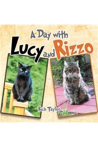 Day with Lucy and Rizzo