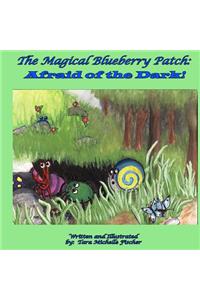 The Magical Blueberry Patch