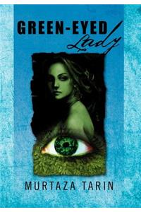 Green-Eyed Lady