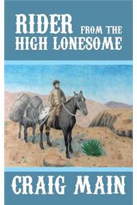 Rider from the High Lonesome