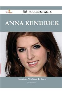 Anna Kendrick 106 Success Facts - Everything You Need to Know about Anna Kendrick