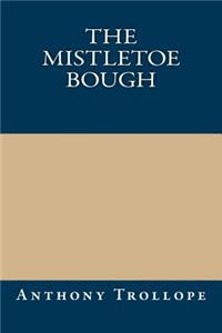 The Mistletoe Bough