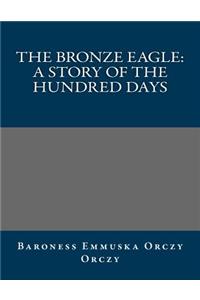The Bronze Eagle