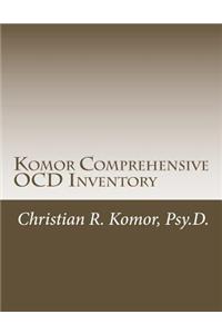Komor Comprehensive OCD Inventory: Meaningful Patient-Focused Assessment