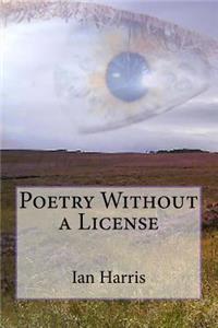 Poetry Without a License