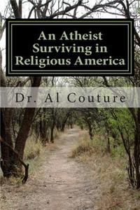 Atheist Surviving in Religious America