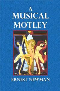 A Musical Motley