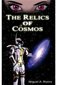 The Relics of Cosmos