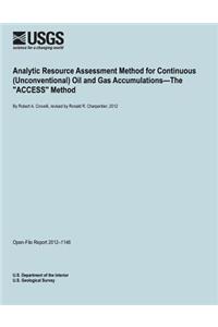 Analytic Resource Assessment Method for Continuous (Unconventional) Oil and Gas Accumulations?The 