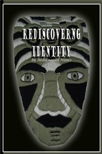 Rediscovering Identity