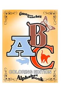 Gustavo Sanchez ABC Coloring edition Alphabet Book