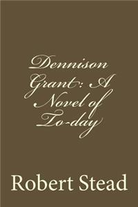 Dennison Grant