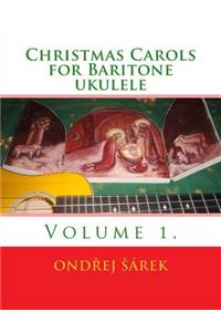 Christmas Carols for Baritone ukulele