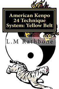American Kenpo 24 Technique System