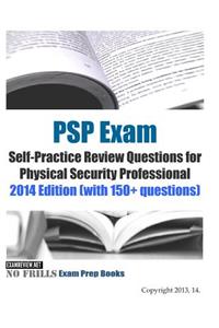 PSP Exam Self-Practice Review Questions for Physical Security Professional